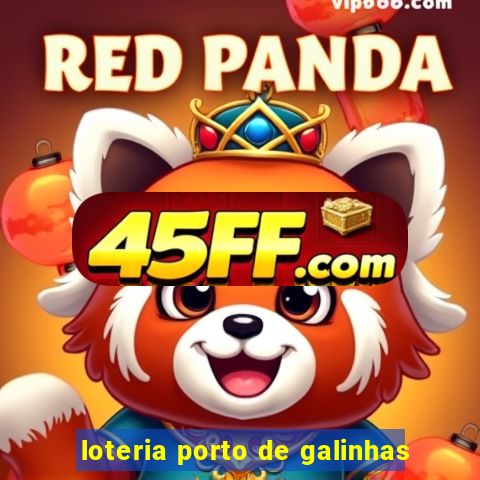 loteria porto de galinhas